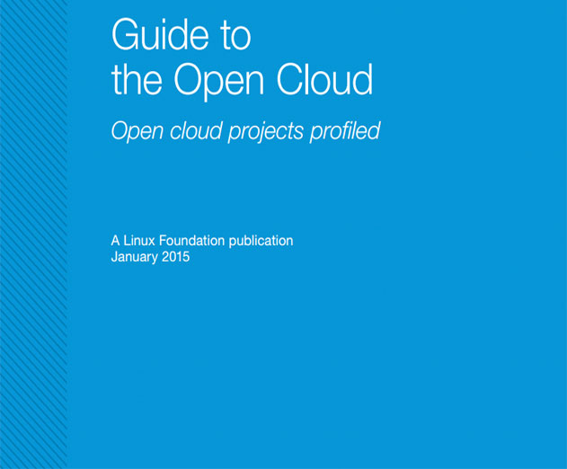 The-Linux-Foundation-Announces-Guide-to-Building-and-Deploying-to-the-Open-Cloud