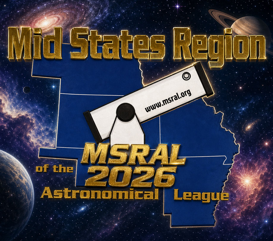 76th Annual MSRAL Convention: June 2026 Astronomy Event in St. Charles