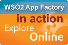 WSO2 Launches App Factory Self Service Enterprise DevOps Platform