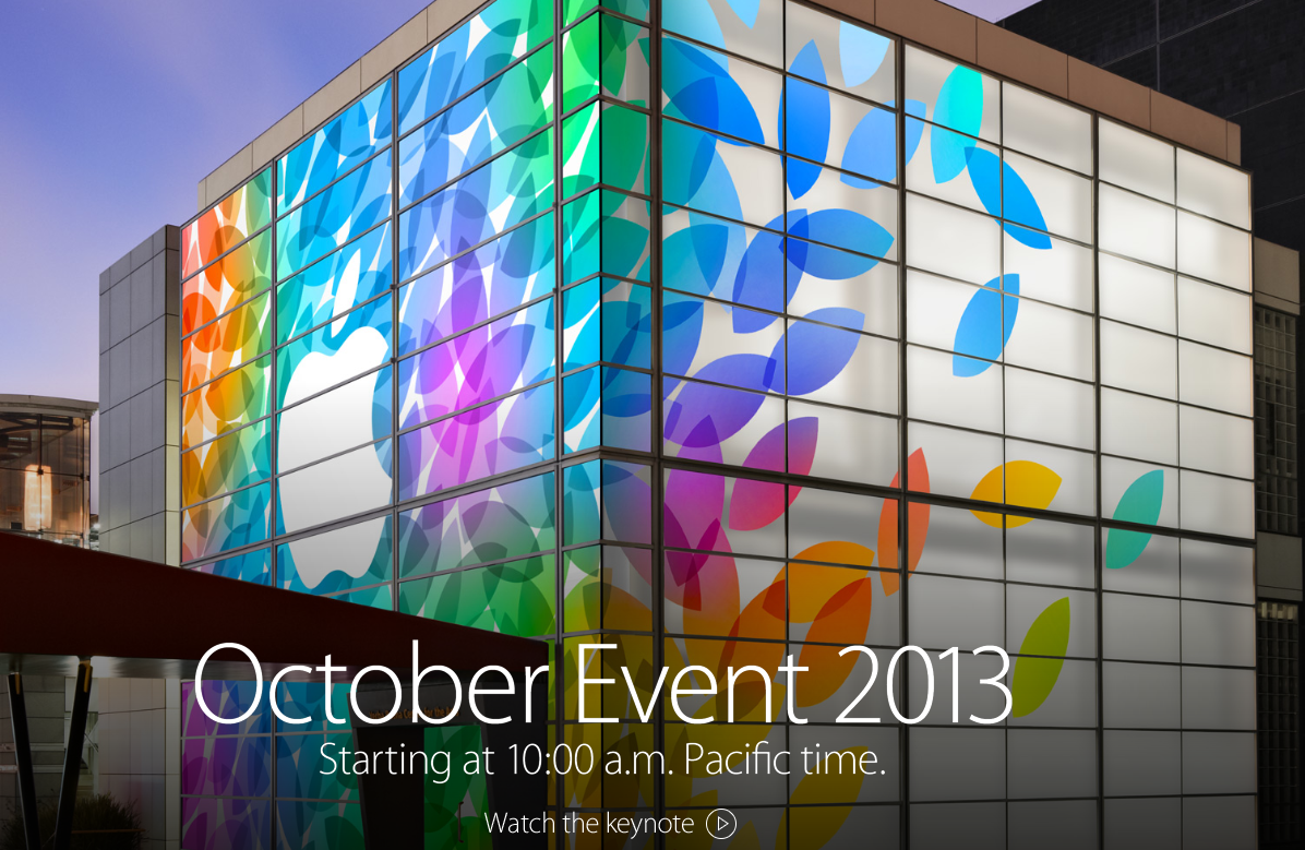 Apples October Event 2013 What to Expect and Predictions