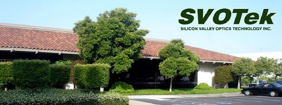 SVOTek Silicon Valley Optics Technology