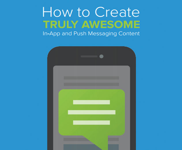 How to Successfully Deliver In App and Push Messaging Content