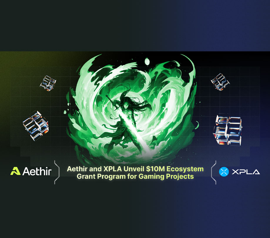 XPLA and Aethir unveil 10M ecosystem grant program for gaming projects