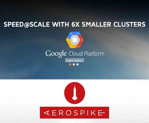 Aerospikes Impressive New Google Benchmark