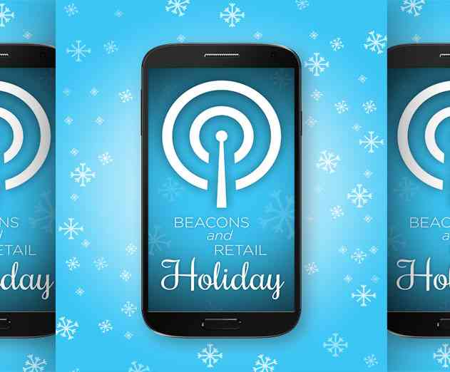 Will iBeacons Break Out This Holiday Retail Season