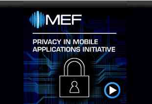MEF launches AppPrivacy™ the online privacy tool for mobile app developers to build consumer trust