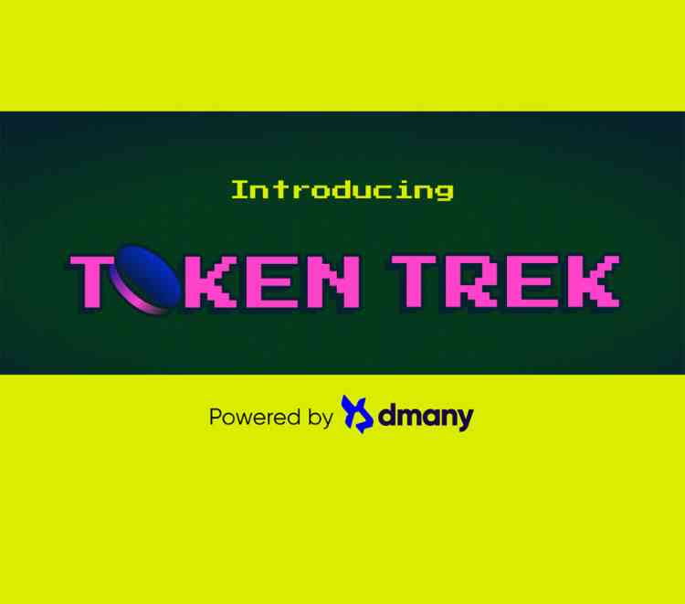 Token Trek powered by dmany will provide initial rewards totaling 120K USD