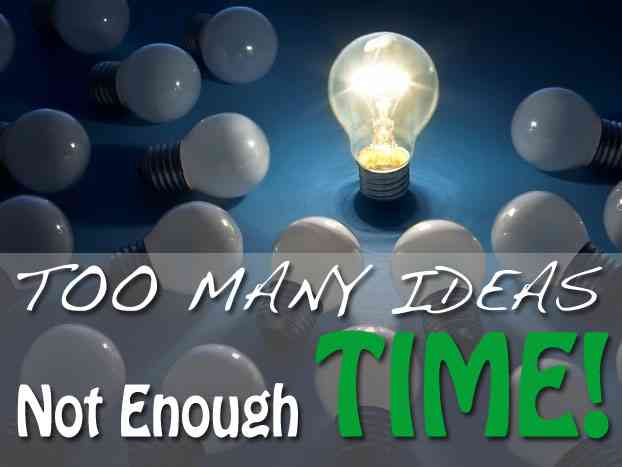 Too Many App Ideas and Not Enough Time